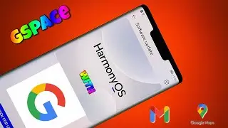 🔥HarmonyOS With Google!!! Use Google Play With Gspace!