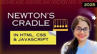 I made a Newton's cradle using HTML, CSS & JavaScript | 2025 