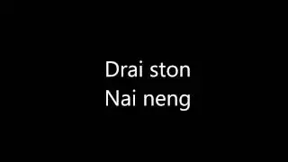 Drai ston - Nai neng
