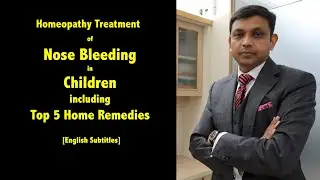 Homeopathy Treatment of Nose Bleeding in Children including Top 5 Home Remedies