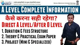 A Level Complete Information । R5 Syllabus । A Level Exam Paper । New Update । O Level to A Level