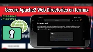 How to setup password protected web directories for apache web server on Termux | Android |