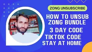 How To Unsub Zong Packages || Zong 3 Day Package Unsub Code || TikTok Code || Stay at home Code