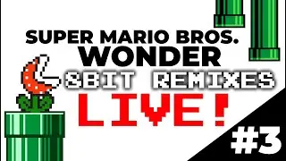 8BIT-ing Super Mario Bros. Wonder Music! #3