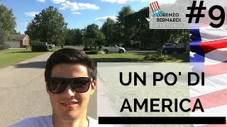 9. Un po' di America... || LORENZO BERNARDI