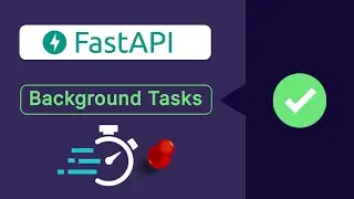 ✅ FastAPI Tutorial • How to use BACKGROUND TASKS