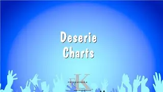 Deserie - Charts (Karaoke Version)