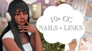 10+ CC NAILS + LINKS | The Sims 4