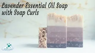 Lavender essential oil cold process soap with soap curls