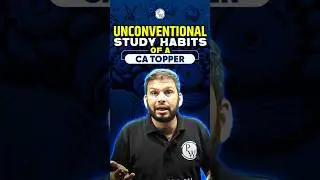 Unconventional Study Habits Of A CA Topper #Shorts #CA #CATopper