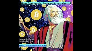 Bitcoin Fundamentals – Supply and Demand, dissected