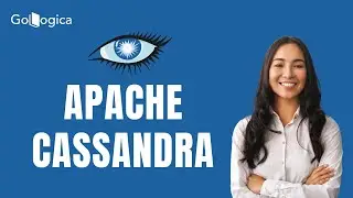 Apache Cassandra Tutorial for Beginners | Learn Distributed NoSQL Database | GoLogica