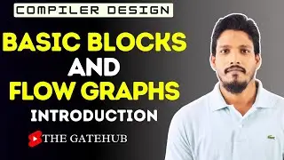 Basic Blocks and Flow Graphs  | Code Optimization | Compiler Design
