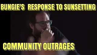 BUNGIE RESPOND'S TO ARMOR SUNSETTING | COMMUNITY OUT RAGED