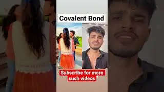 Covalent Bond explained 