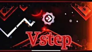 “Vstep” By VirtuaLoid [ALL 3 Coins] | Geometry Dash | Daily 