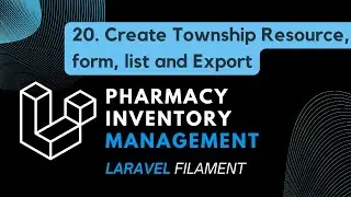 20. Create Township Resource- form, list and Export (Burmese Audio)