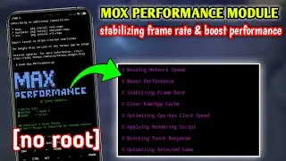 Max Performance module - max frame rate game selected - TERMUX module no root