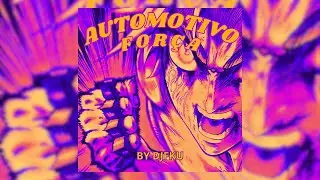 AUTOMOTIVO FORÇA - (Slowed & Reverb) - DJ FKU - Adam