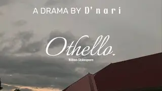 Othello William Shakespeare | Tugas Drama Bahasa Inggris | Group 1 | Drama Class | Penthouse Theme