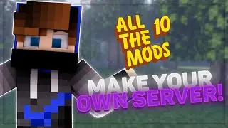 How to Make an All The Mods 10 (ATM10) Server | Modded Minecraft Tutorial