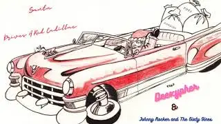 Deexypher & Johnny Rocker and the 6ixty 9ines - Santa Drives a Red Cadillac