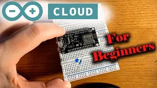 Getting Started With Arduino Cloud IoT and NodeMCU ESP8266 WIFI Module for Beginners