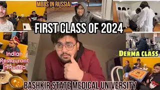First Class of 2024 || Derma Class || Bashkir State Medical University #mbbsrussia #mbbsabroad #bsmu