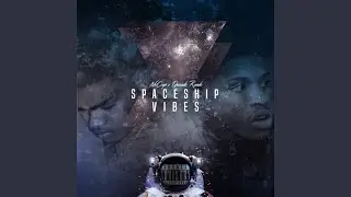 Spaceship Vibes