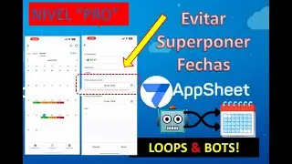 Evitar superponer Fechas de Reservas de Habitaciones en AppSheet. Desarrollo PRO. Bucles y Bots.