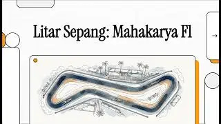Litar Sepang: Mahakarya F1 yang Kini Menjadi Kenangan.