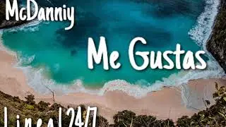 McDanniy  - "Me gustas" (PROD. SHOTRECORDS)