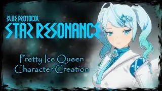 BLUE PROTOCOL: STAR RESONANCE || OC#1 - Female Character Creation