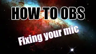 How To OBS: Getting familiar with your microphone filters.