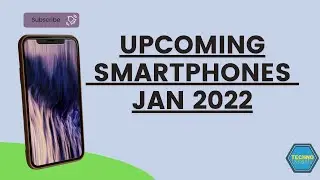 top upcoming smartphones 2021 🔥🔥🔥 || Best 5 upcoming smartphones January  2022