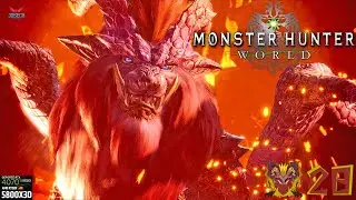 Monster Hunter World Part 28 : Teostra The Infernal