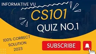 CS101 Quiz 1 Solution Fall 2023 #CS101Quiz1Solution2023