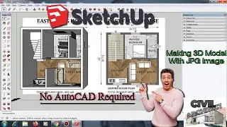 Creating Floor Plans From Image , How To Make 3D Model With Image In Sketchup || No Autocad Require