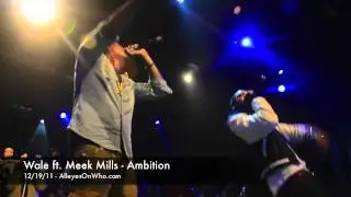 Wale Ft. Meek Mills - Ambition