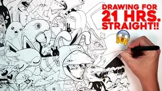 Drawing Characters for 21 HRS STRAIGHT! (No Pencil Sketching!)
