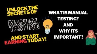 What is manual testing and why it's important?