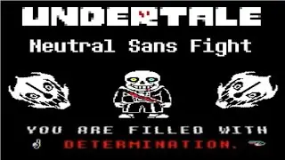 Undertale - Neutral Route Sans  phase 3 { hard mode } ( Completed )