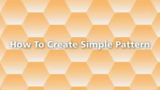 How to Create Simple Pattern