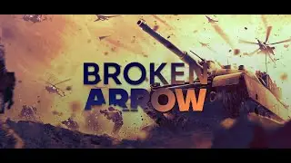 Жестко десантируюсь с Ил-76 на домашку противника - Broken Arrow BETA с 
