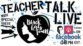 TTL Black Girls Teach