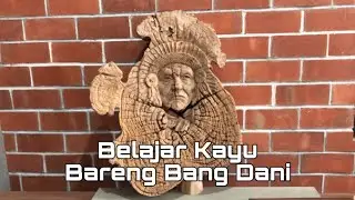 Belajar Kayu Bareng Bang Dani, Part 2