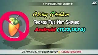 FL Studio Mobile New Problem Face (Android 11,12,13,14) System Update Ke Bad