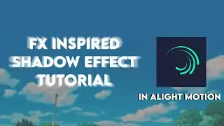 FX Inspired Shadow Effect Tutorial - Alight Motion