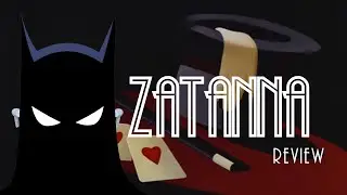 Zatanna Review