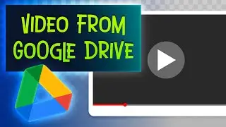 How To Upload Video on Google Drive and Share Link